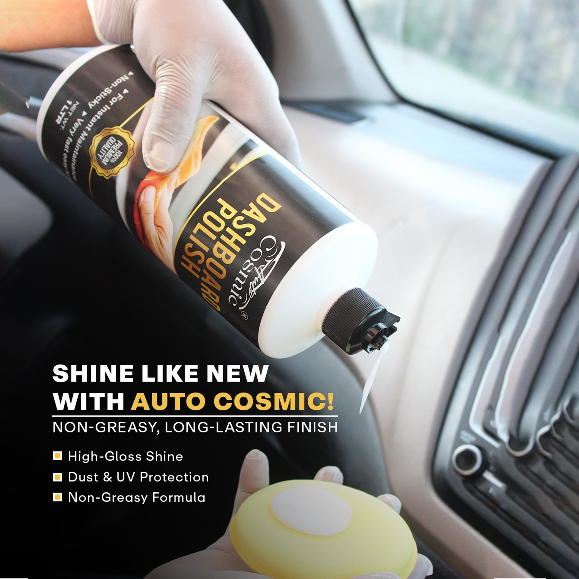 Auto Cosmic Dashboard Polish – Premium Interior Dashboard Shiner & Protectant for Cars, SUVs & Commercial Vehicles (500ml)